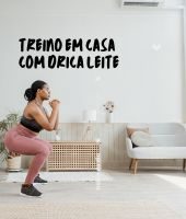 Treine em casa com Drica Leite: Supere seus limites